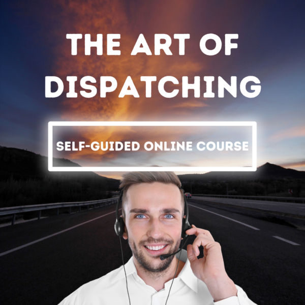 The Art of Dispatching (Self-guided online course)